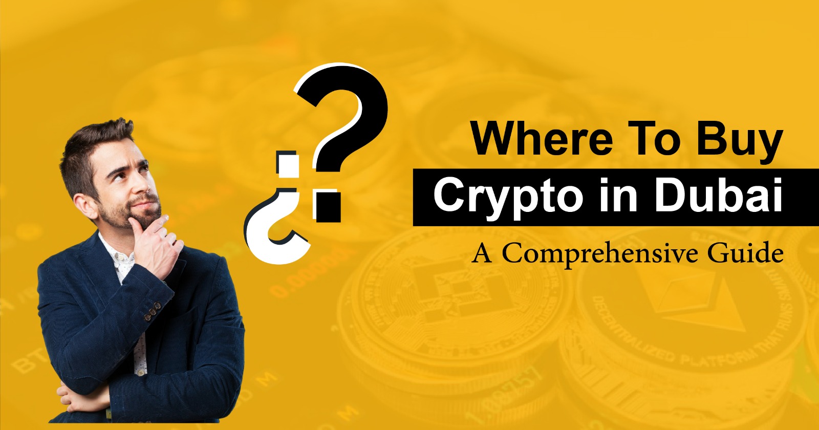 Where to Buy Crypto in Dubai: A Comprehensive Guide